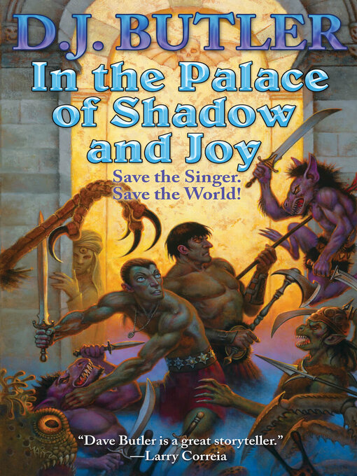 Title details for In the Palace of Shadow and Joy by D. J. Butler - Available